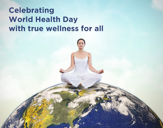 Celebrating World Health Day with healthy conscious living.